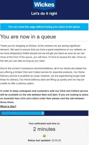 Wickes Queue